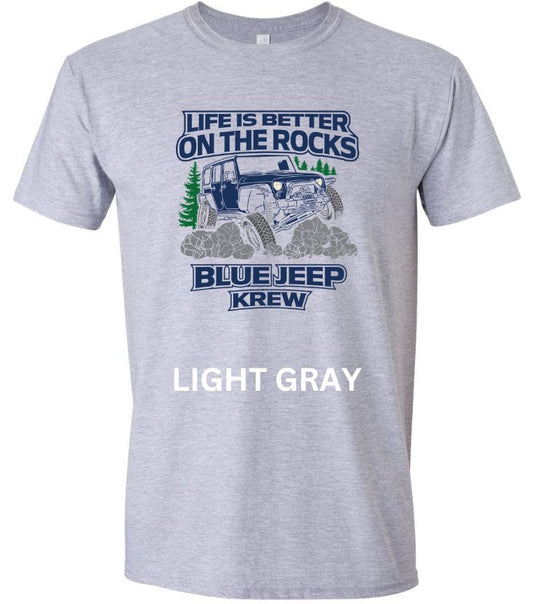 Life is Better on the Rocks Shirts